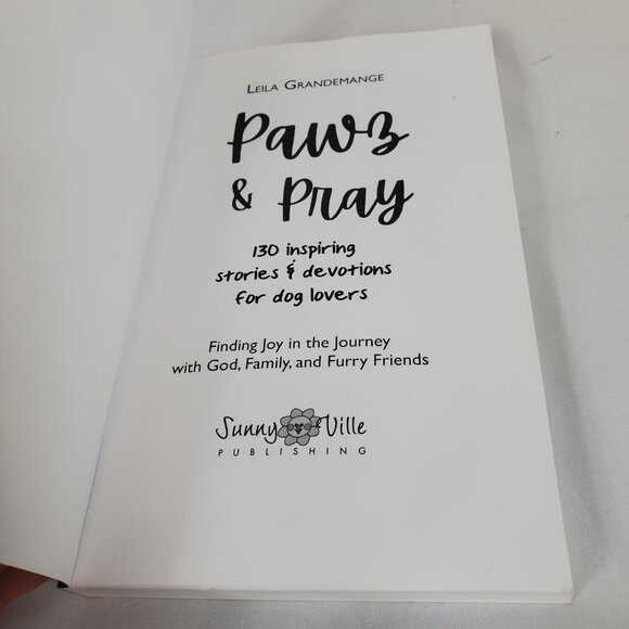 Paws & Pray 130 Inspiring Stories and Devotions For Dog Lovers Paperback - Picture 7 of 9